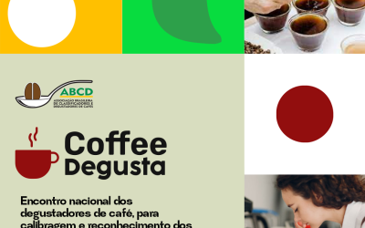 Coffee Connect recebe o Coffee Degusta, Encontro Brasileiro de Classificadores e Degustadores de Café
