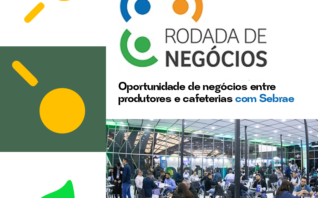Coffee Connect traz rodada de negócios para cafés especiais